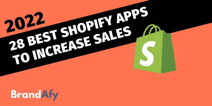 best shopify apps to increase sales