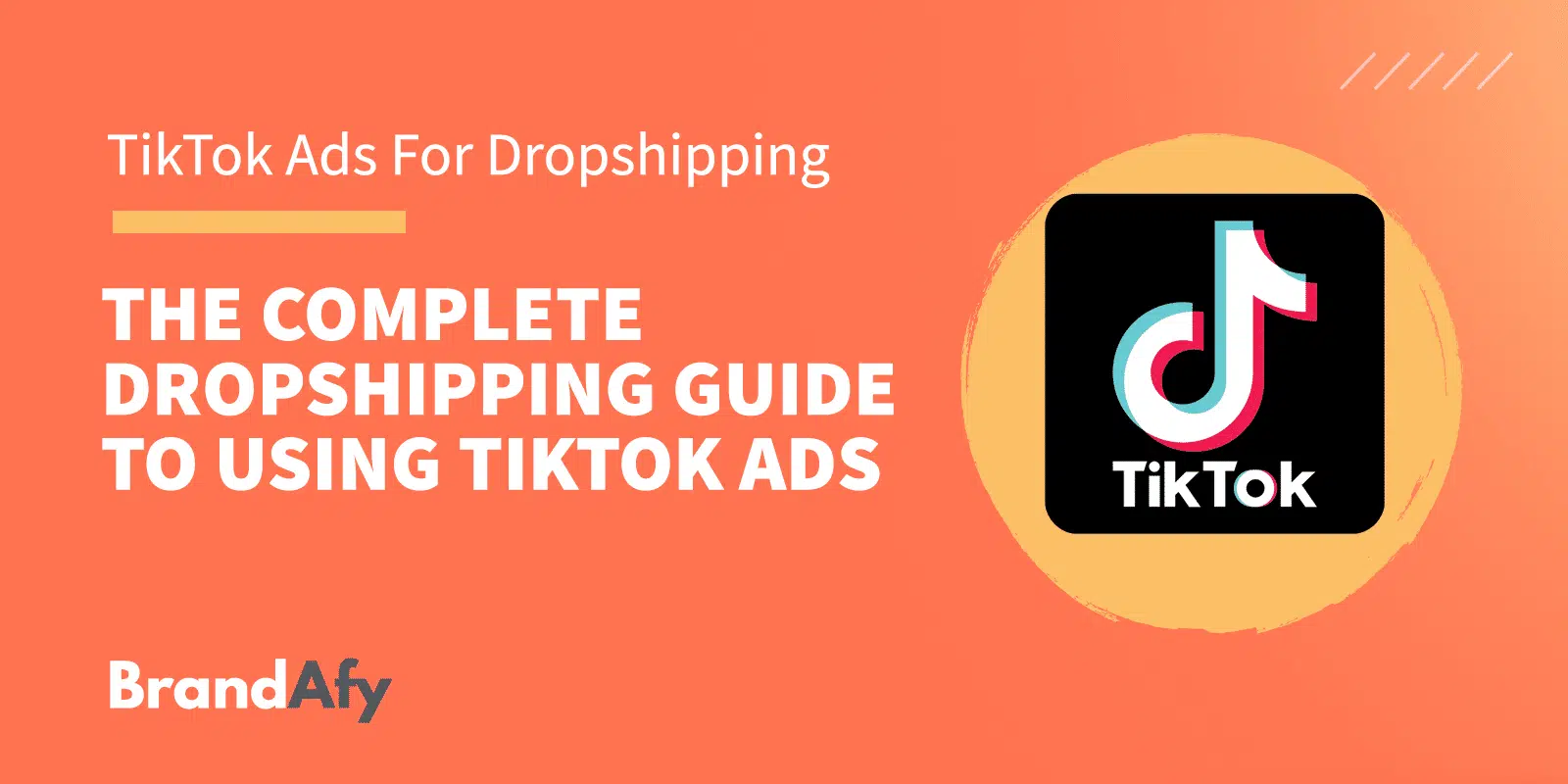 tiktok ads dropshipping guide featured