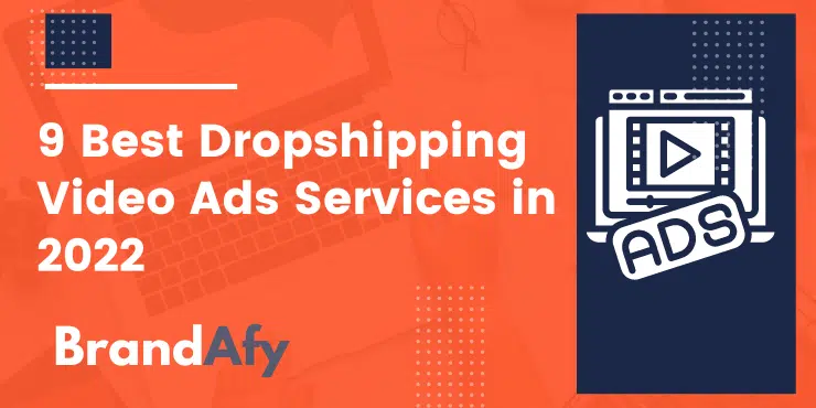 dropshipping video ads services