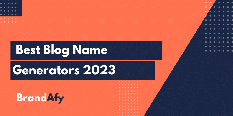best blog name generators