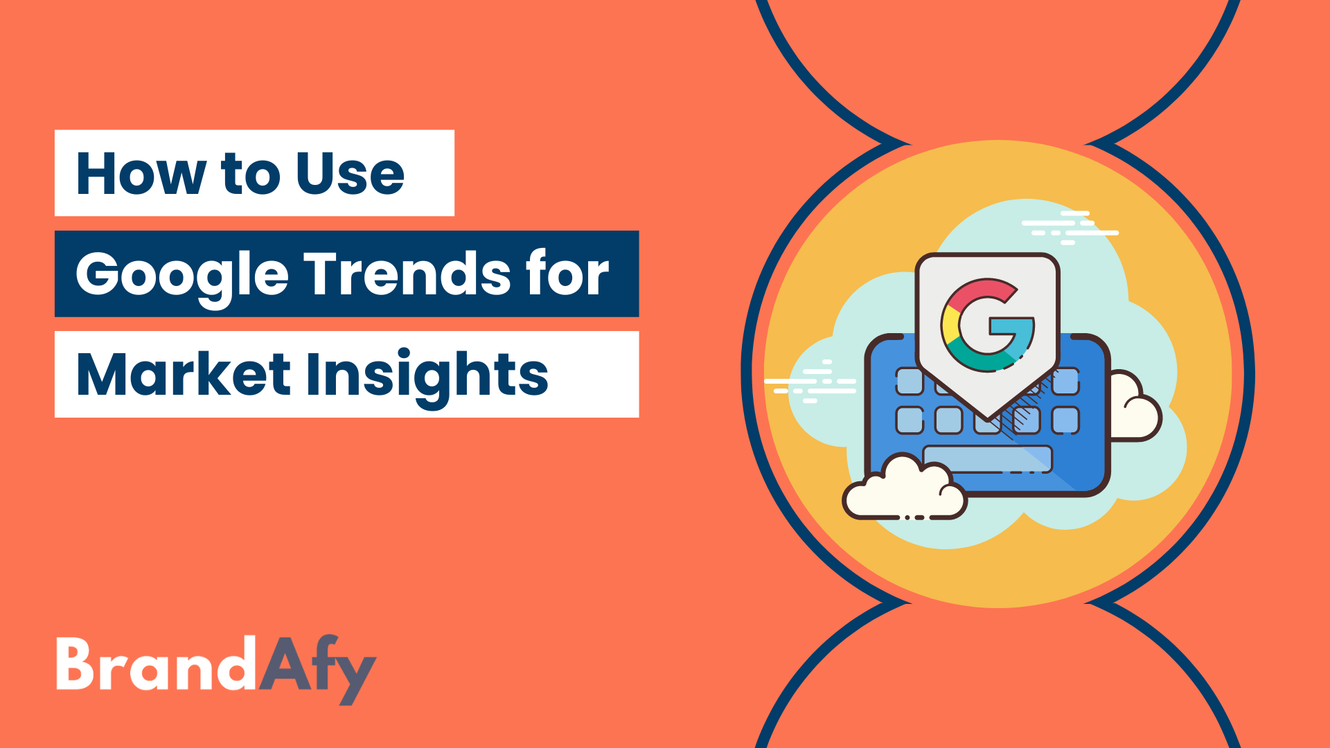 Harness the Power A StepbyStep Guide on How to Use Google Trends for